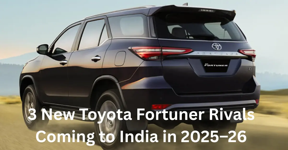 3 New Toyota Fortuner Rivals