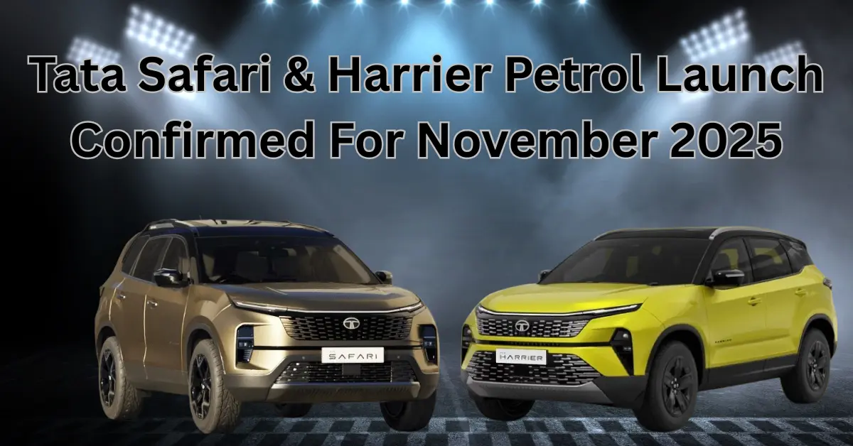Tata Safari & Harrier Petrol Launch